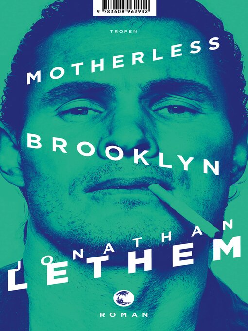 Title details for Motherless Brooklyn by Jonathan Lethem - Wait list